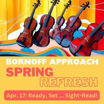 SPRING REFRESH 2025 Ready, Set ... Sight-Read!